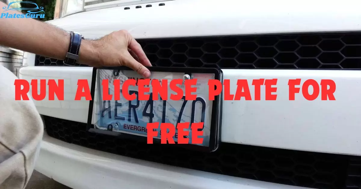 How To Run A License Plate For Free